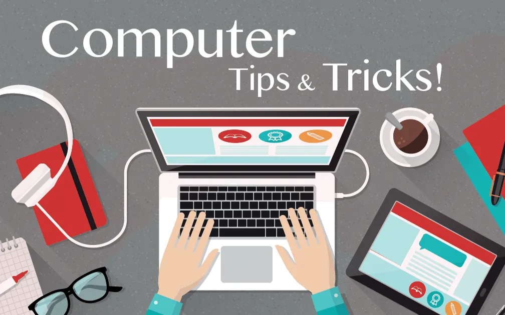 13 ترفند کامپیوتری که همه افراد باید بدانند.