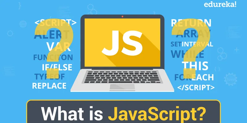 جاوااسکریپت چیست و چه کاربردی دارد؟